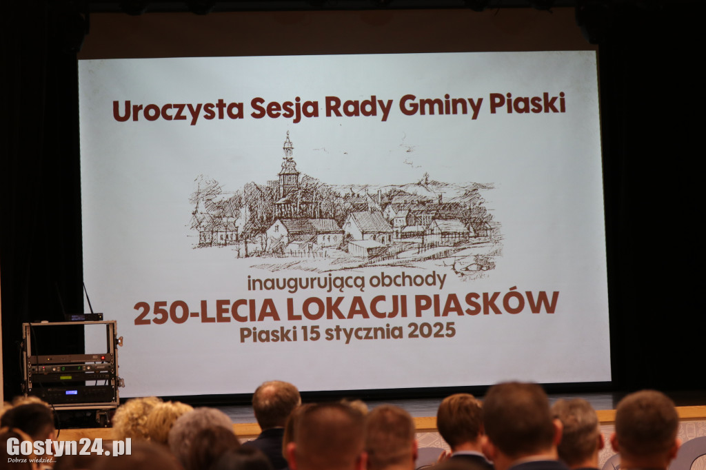 Sesja inaugurująca 250-lecie Piasków