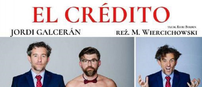 El Crédito  - spektakl komediowy