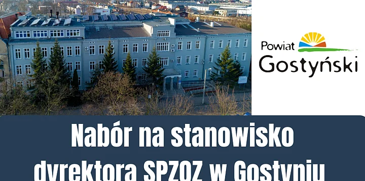 Nabór na stanowisko dyrektora SPZOZ w Gostyniu-81634