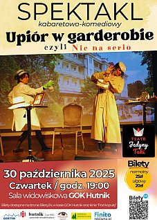 „Upiór w garderobie, czyli Nic na serio”