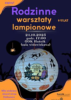 Rodzinne warsztaty lampionowe w Gostyniu!