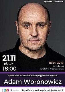 Spotkanie z Adamem Woronowiczem w Garzynie