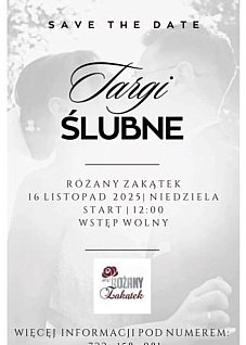 Targi Ślubne w Różanym Zakątku