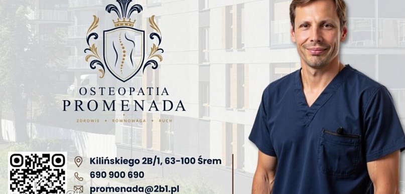 Równowaga zaczyna się od człowieka. Osteopatia Promenada już otwarta w Śremie