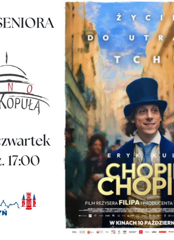 Kino Seniora: „Chopin! Chopin!”