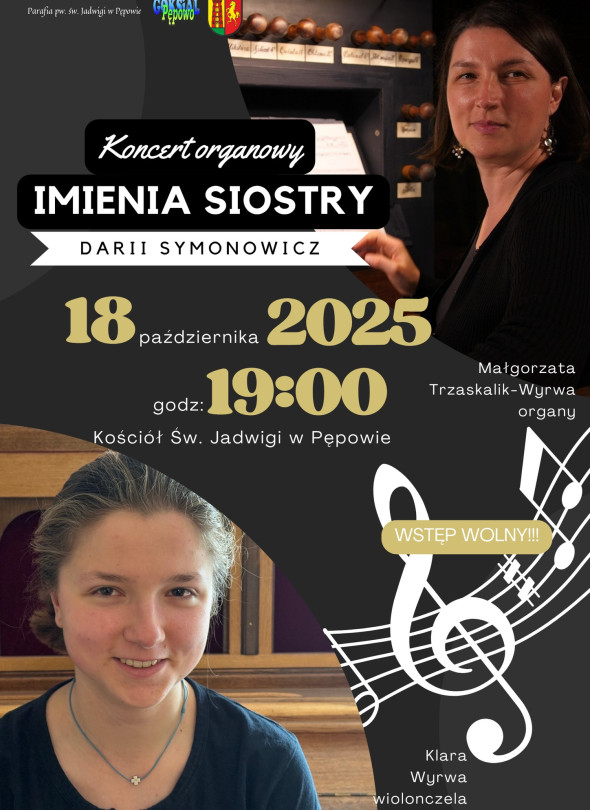 Koncert organowy imienia Siostry Darii Symonowicz